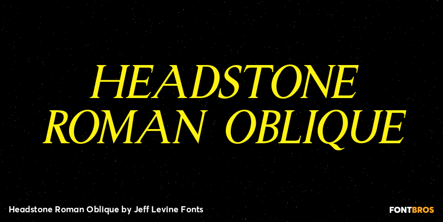 Headstone Roman Oblique Font Poster #1