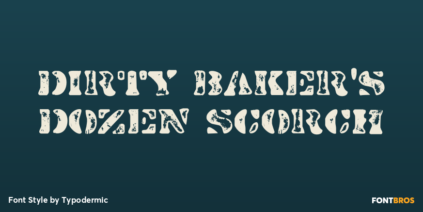 Dirty Baker's Dozen Scorch Poster