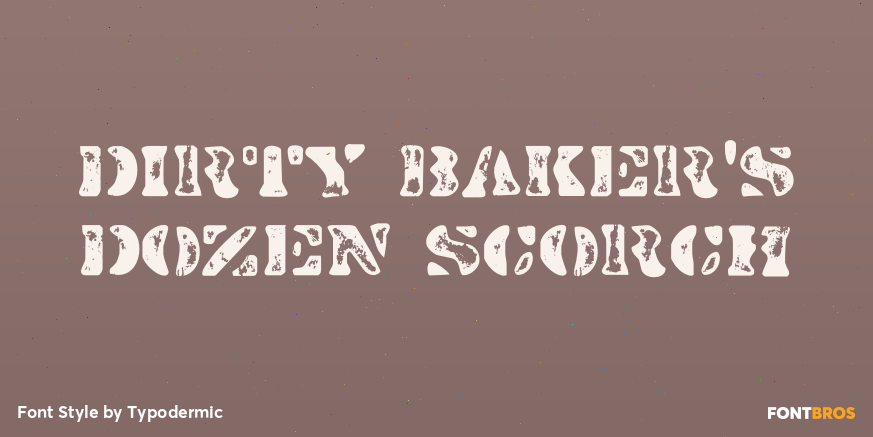 Dirty Baker's Dozen Scorch Poster