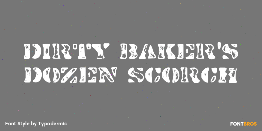 Dirty Baker's Dozen Scorch Poster