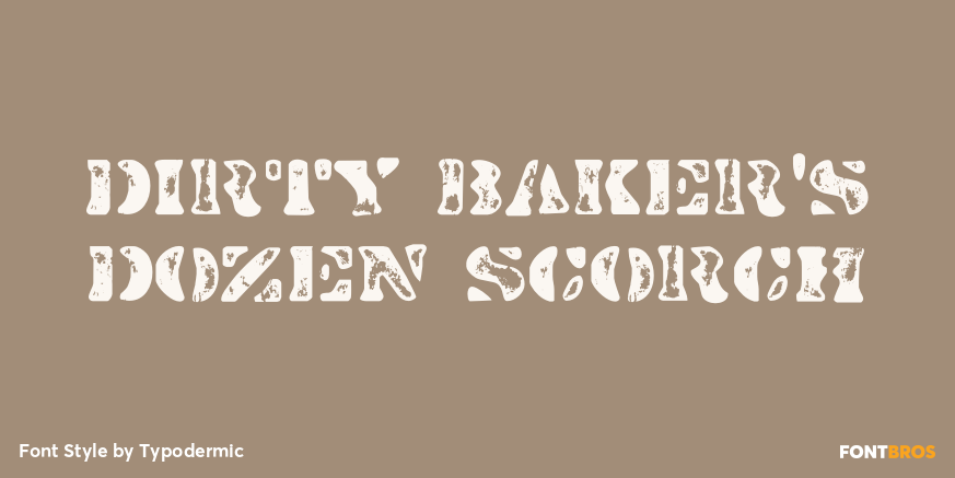 Dirty Baker's Dozen Scorch Poster