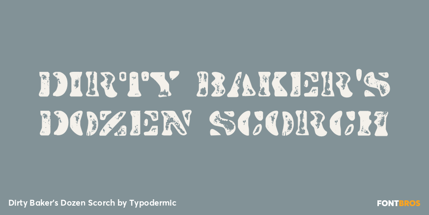 Dirty Baker's Dozen Scorch Poster