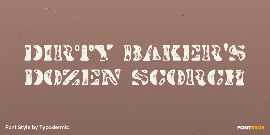 Dirty Baker's Dozen Scorch Poster