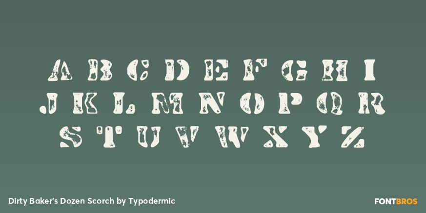 Dirty Baker's Dozen Scorch Font Poster #2