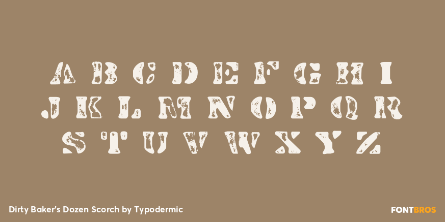 Dirty Baker's Dozen Scorch Font Poster #1