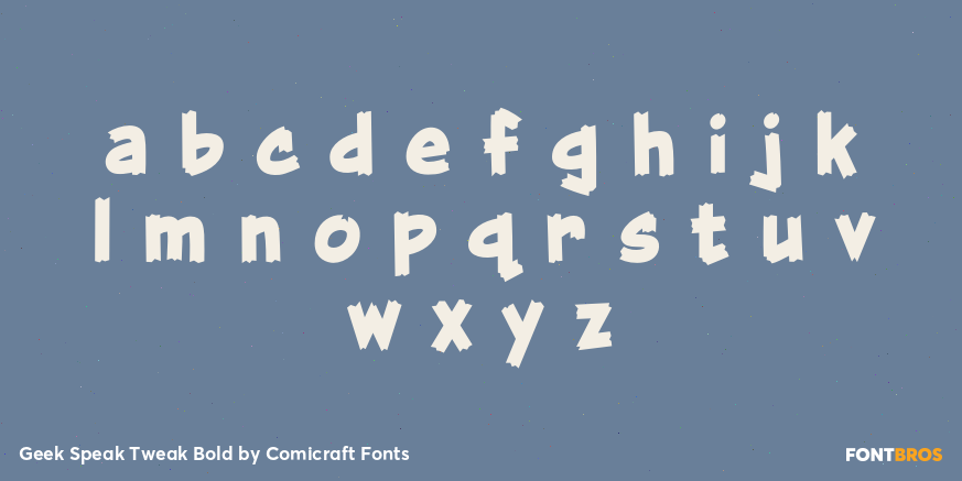 Geek Speak Tweak Bold Font Poster #3