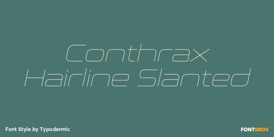 Conthrax Hairline Slanted Poster
