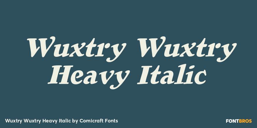 Wuxtry Wuxtry Heavy Italic Font Poster #1