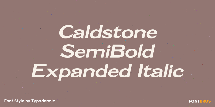 Caldstone SemiBold Expanded Italic Poster