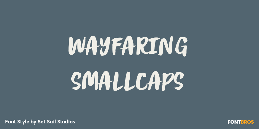 Wayfaring SmallCaps Poster