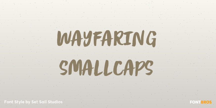 Wayfaring SmallCaps Poster