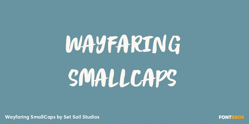 Wayfaring SmallCaps Poster