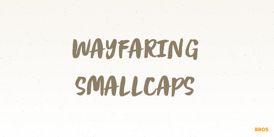 Wayfaring SmallCaps Poster
