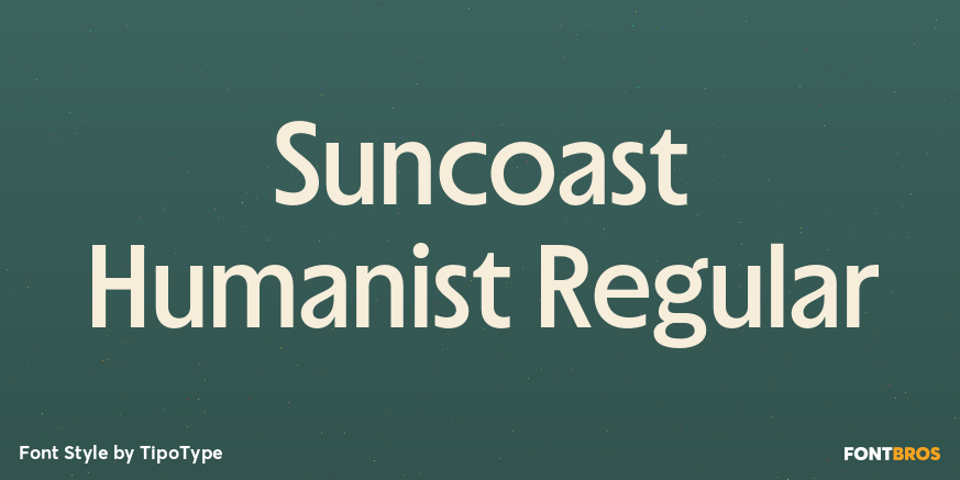 Suncoast Humanist Regular Font Poster #1
