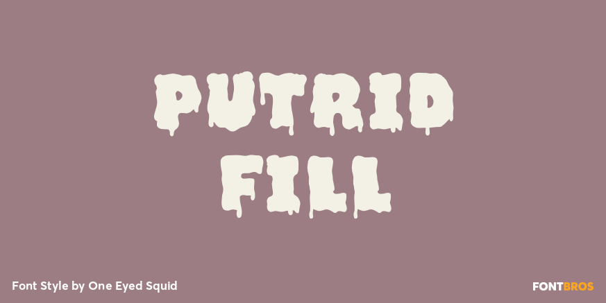 Putrid Fill Poster