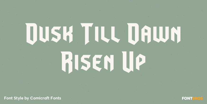 Dusk Till Dawn Risen Up Poster