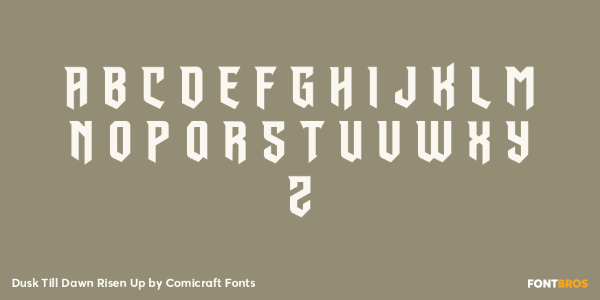 Dusk Till Dawn Risen Up Font Poster #1
