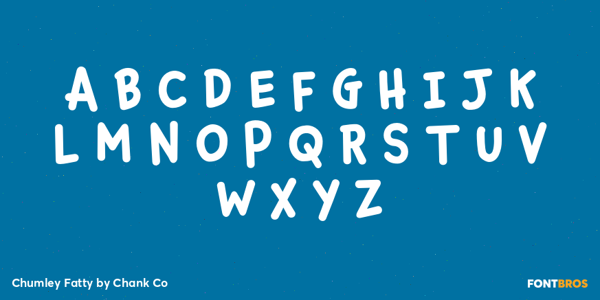 Chumley Fatty Font Poster #1