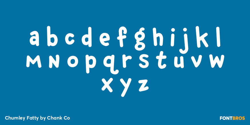 Chumley Fatty Font Poster #1