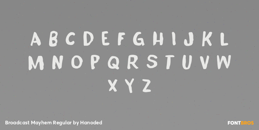 Broadcast Mayhem Regular Font Poster #2