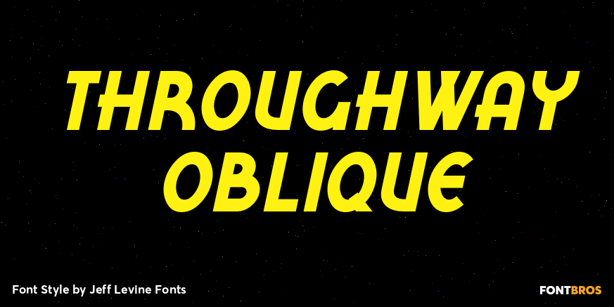 Throughway Oblique Font Poster #1