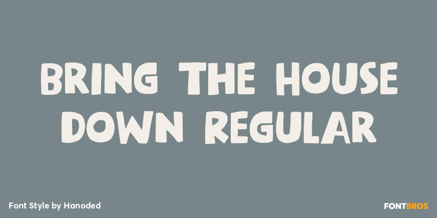 Bring The House Down Regular Poster