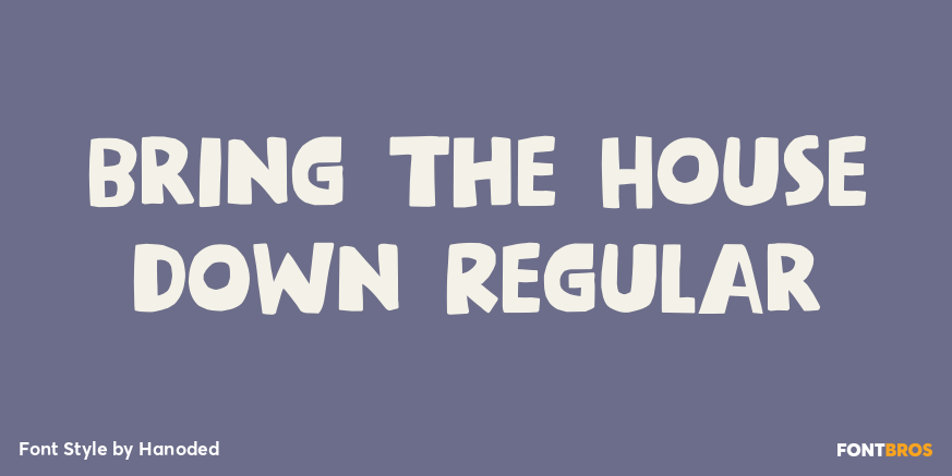 Bring The House Down Regular Poster