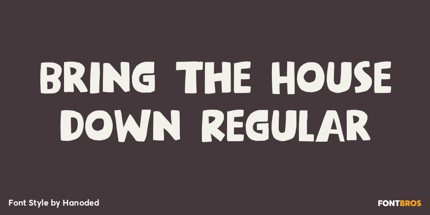Bring The House Down Regular Poster