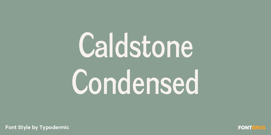 Caldstone Condensed Poster