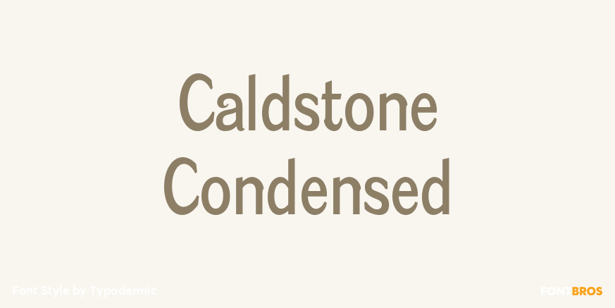 Caldstone Condensed Poster