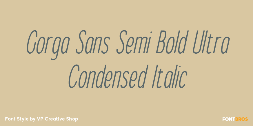 Gorga Sans Semi Bold Ultra Condensed Italic Font Poster #1