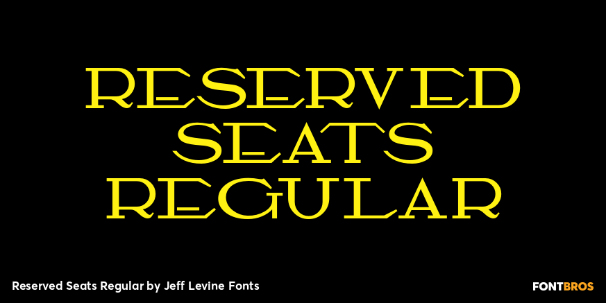 Reserved Seats Regular Font Poster #1