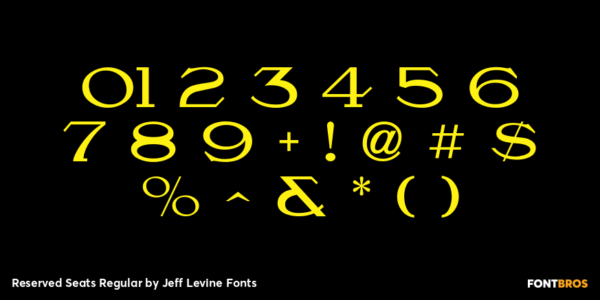 Reserved Seats Regular Font Poster #4