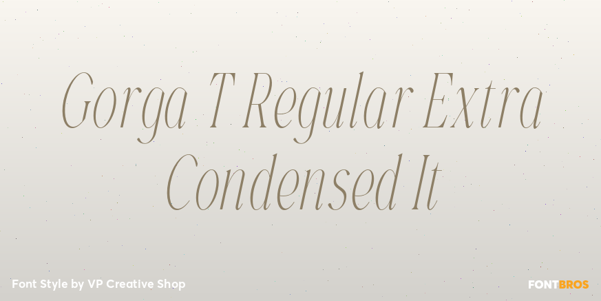 Gorga T Regular Extra Condensed It Poster