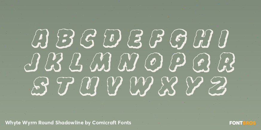 Whyte Wyrm Round Shadowline Font Poster #2