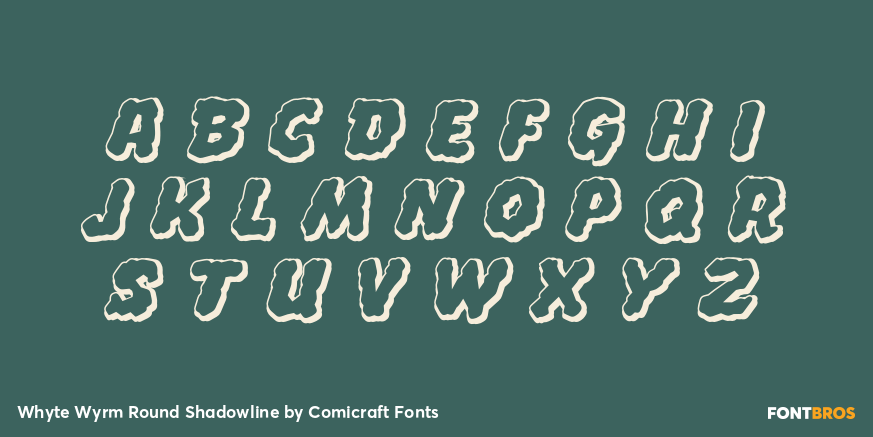 Whyte Wyrm Round Shadowline Font Poster #2