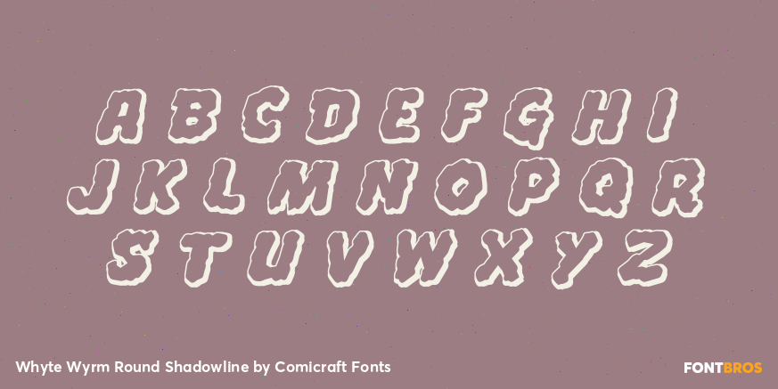 Whyte Wyrm Round Shadowline Font Poster #3