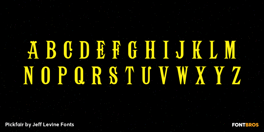 Pickfair Font Poster #3