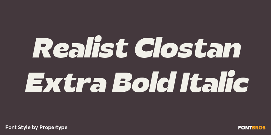Realist Clostan Extra Bold Italic Poster