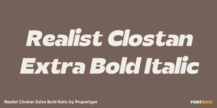 Realist Clostan Extra Bold Italic Poster