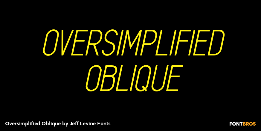 Oversimplified Oblique Font Poster #1
