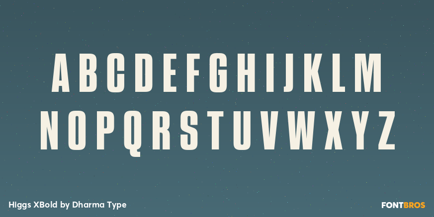 Higgs XBold Font Poster #2