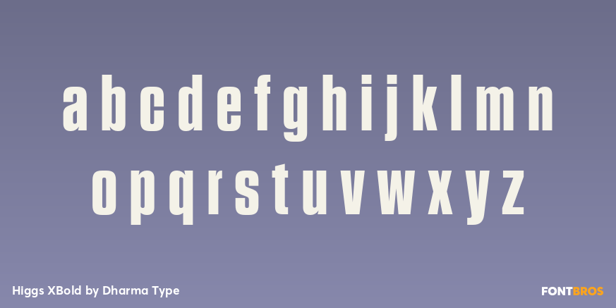 Higgs XBold Font Poster #3
