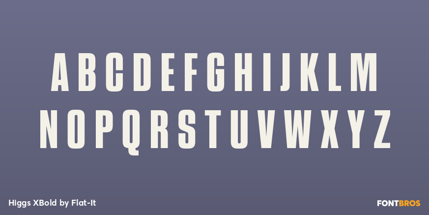 Higgs XBold Font Poster #2
