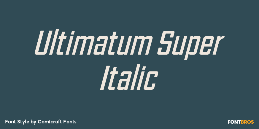 Ultimatum Super Italic Poster
