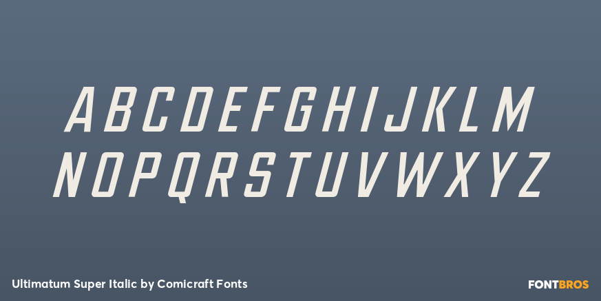 Ultimatum Super Italic Font Poster #1