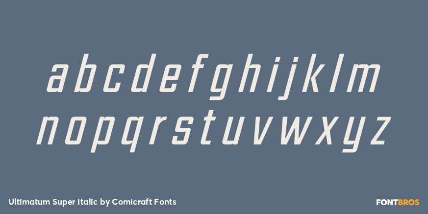 Ultimatum Super Italic Font Poster #1