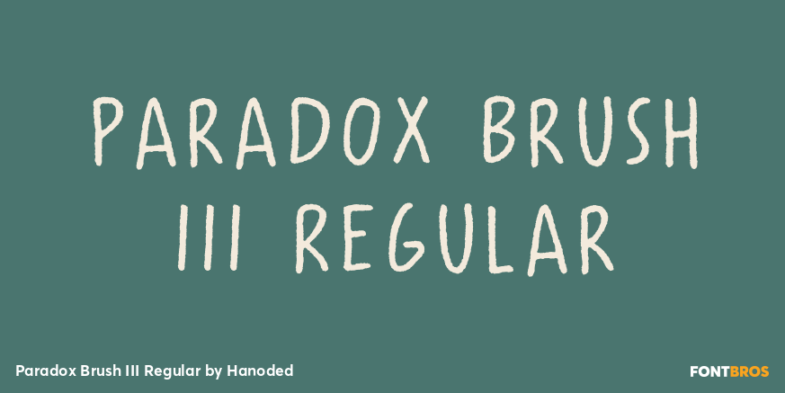 Paradox Brush III Regular Font Poster #1