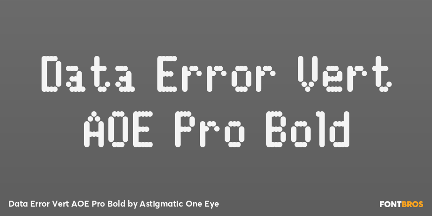 Data Error Vert AOE Pro Bold Poster