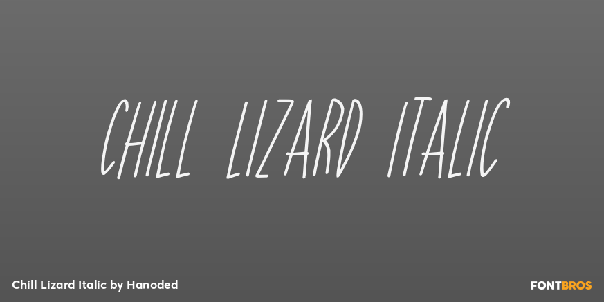 Chill Lizard Italic Font Poster #1